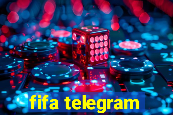 fifa telegram